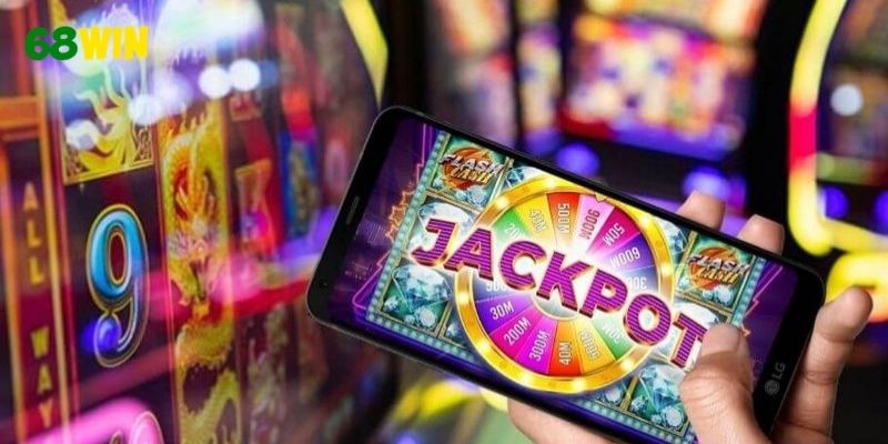 Nổ hũ 68WIN trải nghiệm jackpot minh bạch