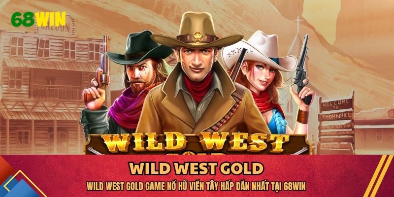 Wild West Gold